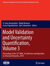 bokomslag Model Validation and Uncertainty Quantification, Volume 3