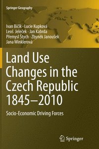 bokomslag Land Use Changes in the Czech Republic 18452010