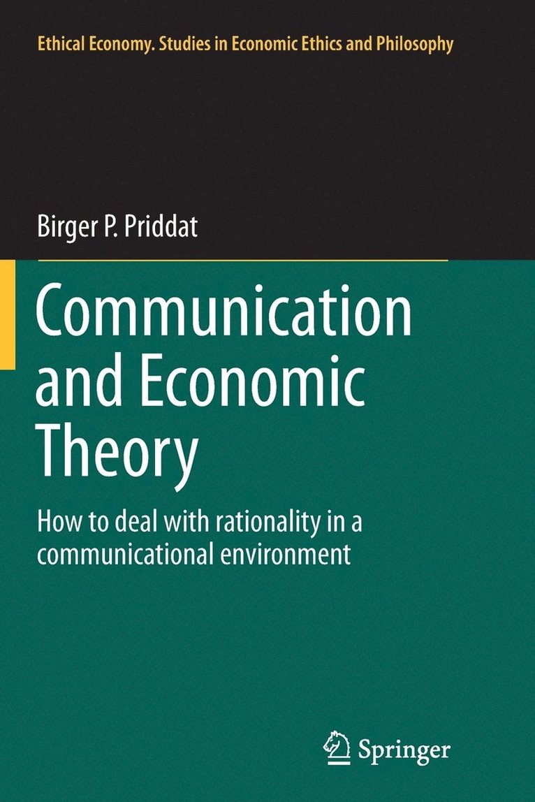 Communication and Economic Theory 1