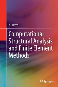 bokomslag Computational Structural Analysis and Finite Element Methods