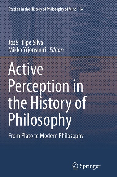 José Filipe Silva, Mikko Yrjönsuuri - Active Perception in the History of Philosophy, Häftad