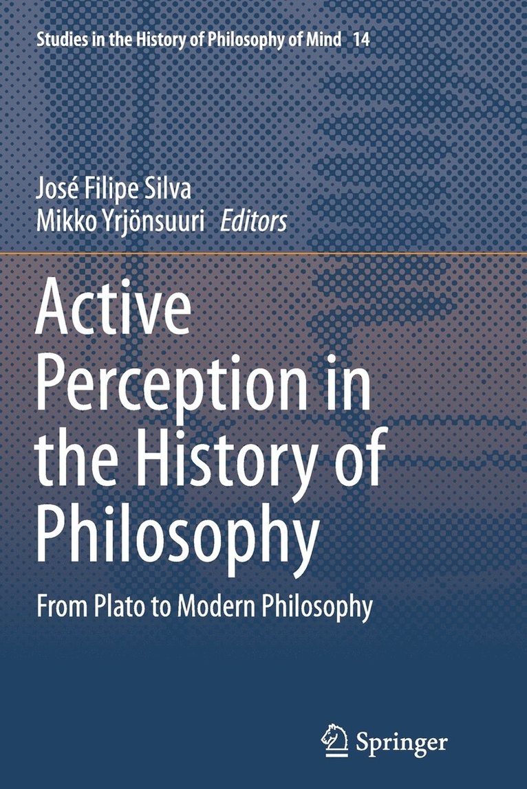Active Perception in the History of Philosophy 1