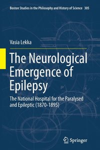 bokomslag The Neurological Emergence of Epilepsy