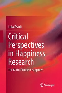 bokomslag Critical Perspectives in Happiness Research