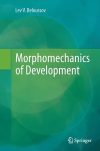 bokomslag Morphomechanics of Development