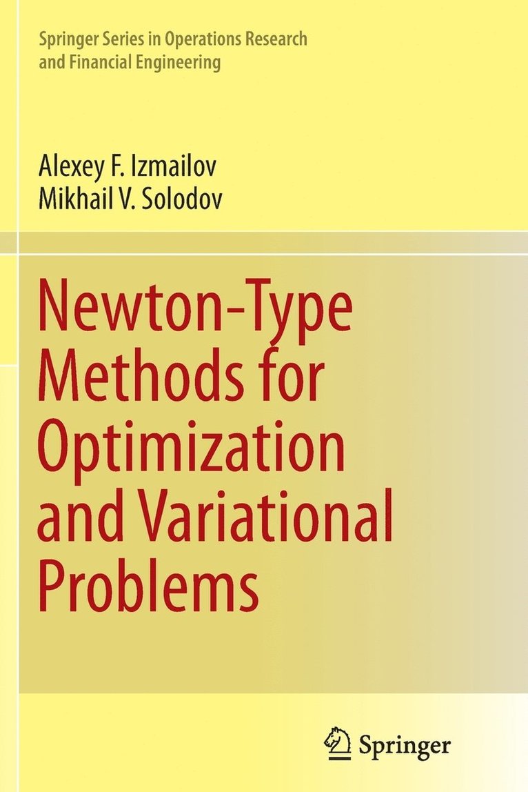 Newton-Type Methods for Optimization and Variational Problems 1