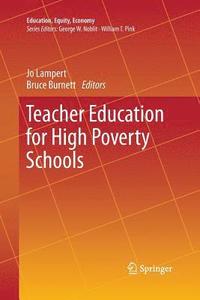bokomslag Teacher Education for High Poverty Schools