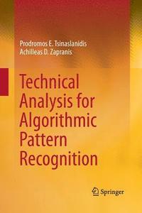 bokomslag Technical Analysis for Algorithmic Pattern Recognition