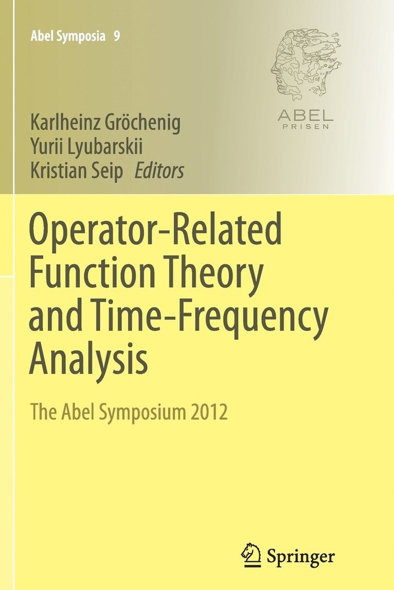 Operator-Related Function Theory and Time-Frequency Analysis 1