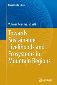 bokomslag Towards Sustainable Livelihoods and Ecosystems in Mountain Regions