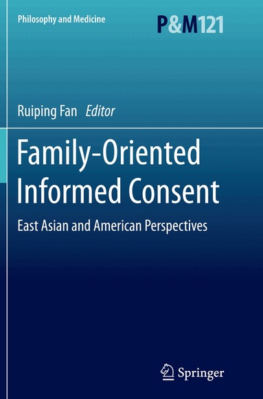 Ruiping Fan - Family-Oriented Informed Consent, Häftad