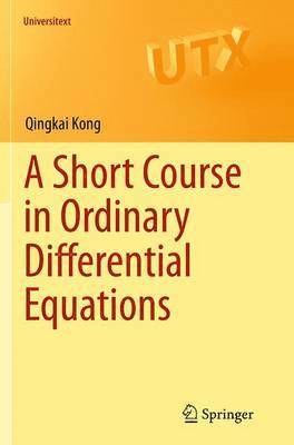 bokomslag Short Course in Ordinary Differential Equations