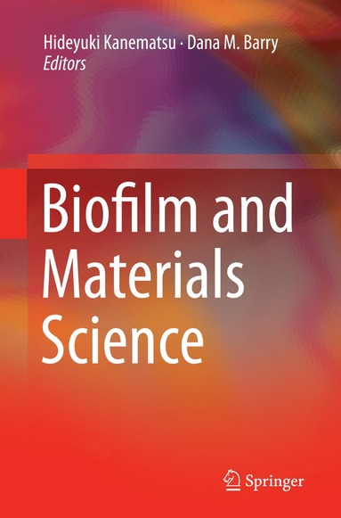 bokomslag Biofilm and Materials Science