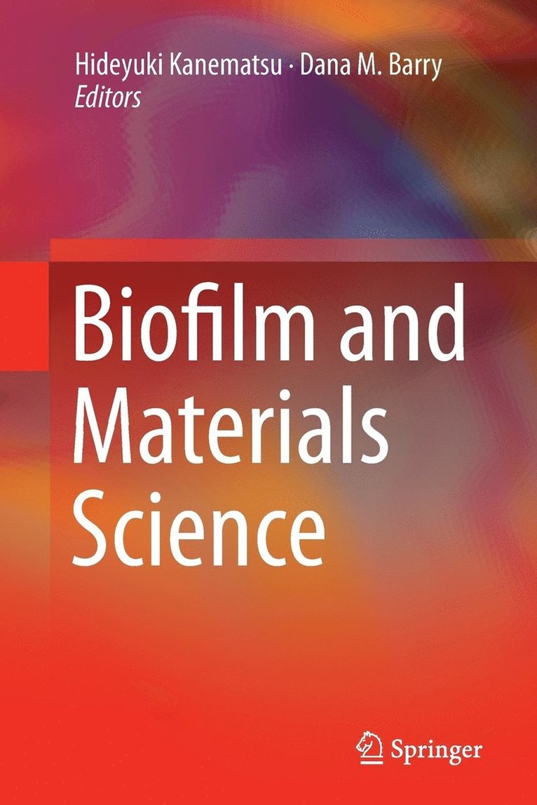 Biofilm and Materials Science 1