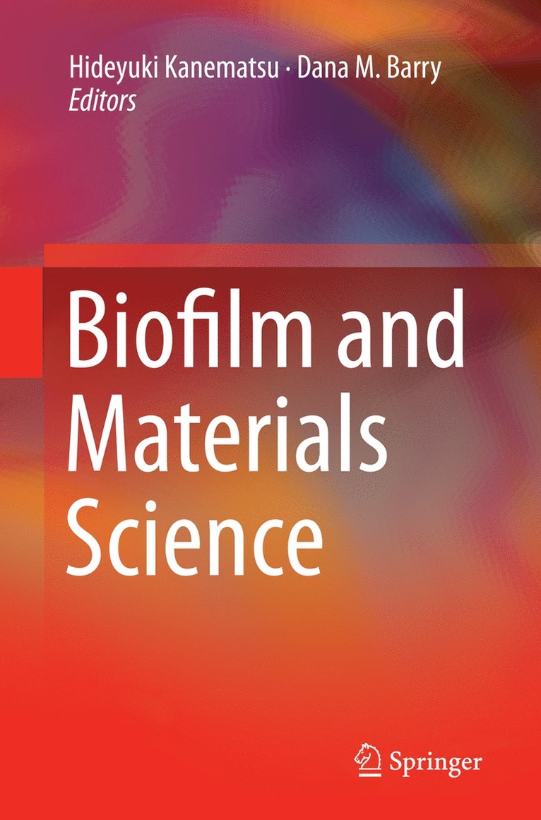 Biofilm and Materials Science