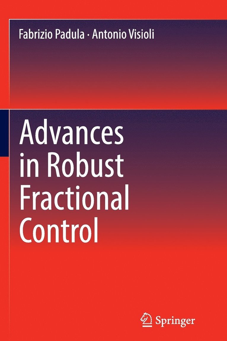 Advances in Robust Fractional Control 1