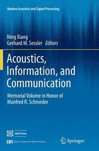 bokomslag Acoustics, Information, and Communication