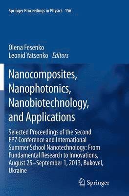 bokomslag Nanocomposites, Nanophotonics, Nanobiotechnology, and Applications