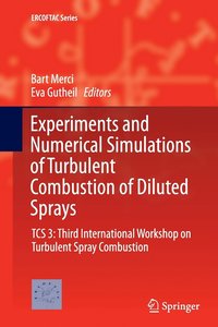 bokomslag Experiments and Numerical Simulations of Turbulent Combustion of Diluted Sprays