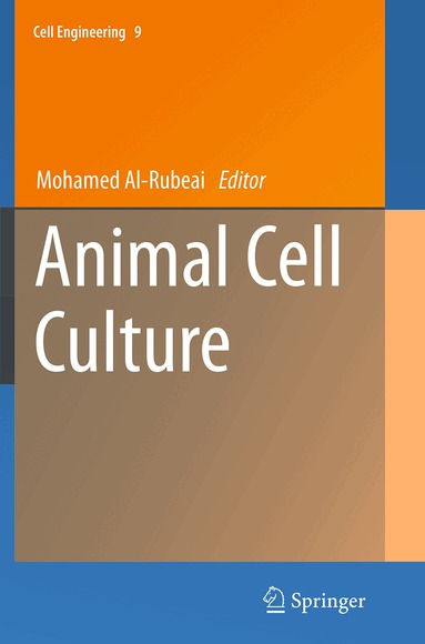 Mohamed Al-Rubeai - Animal Cell Culture, Häftad