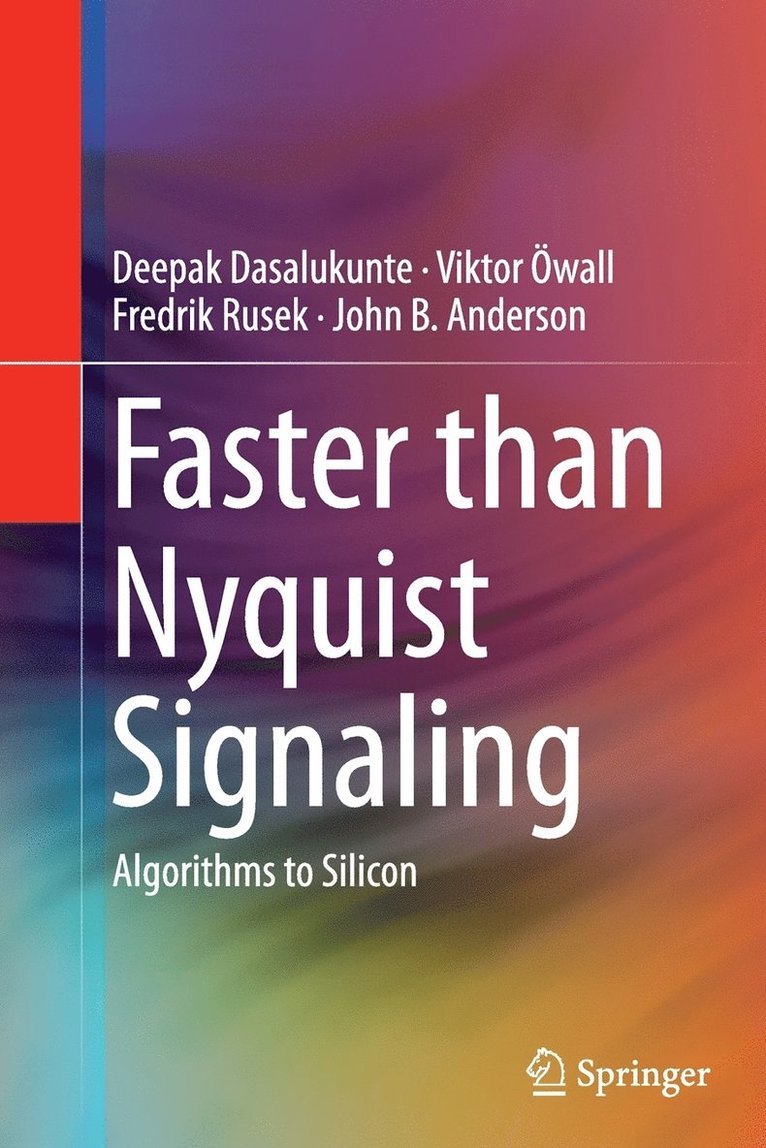 Faster than Nyquist Signaling 1