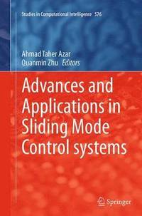 bokomslag Advances and Applications in Sliding Mode Control systems