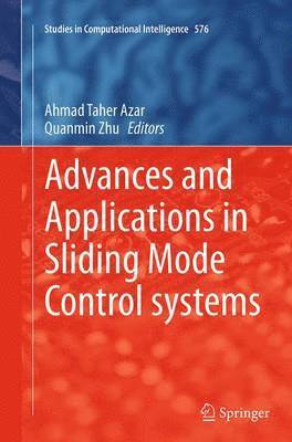 Advances and Applications in Sliding Mode Control systems 1