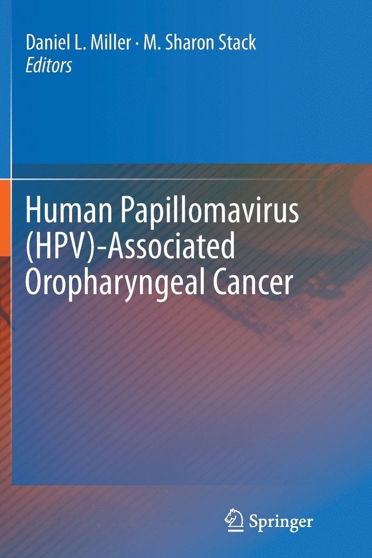 Human Papillomavirus (HPV)-Associated Oropharyngeal Cancer 1