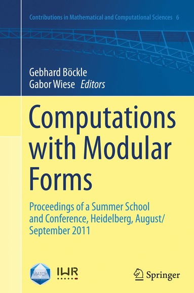 Gebhard Böckle, Gabor Wiese - Computations with Modular Forms, Häftad