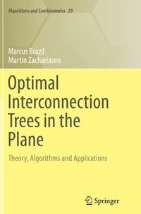 bokomslag Optimal Interconnection Trees in the Plane
