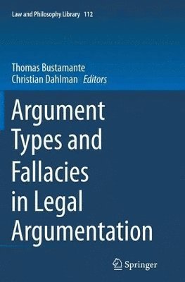 bokomslag Argument Types and Fallacies in Legal Argumentation