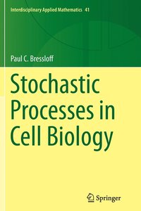 bokomslag Stochastic Processes in Cell Biology
