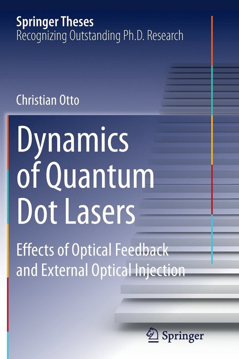 Dynamics of Quantum Dot Lasers 1