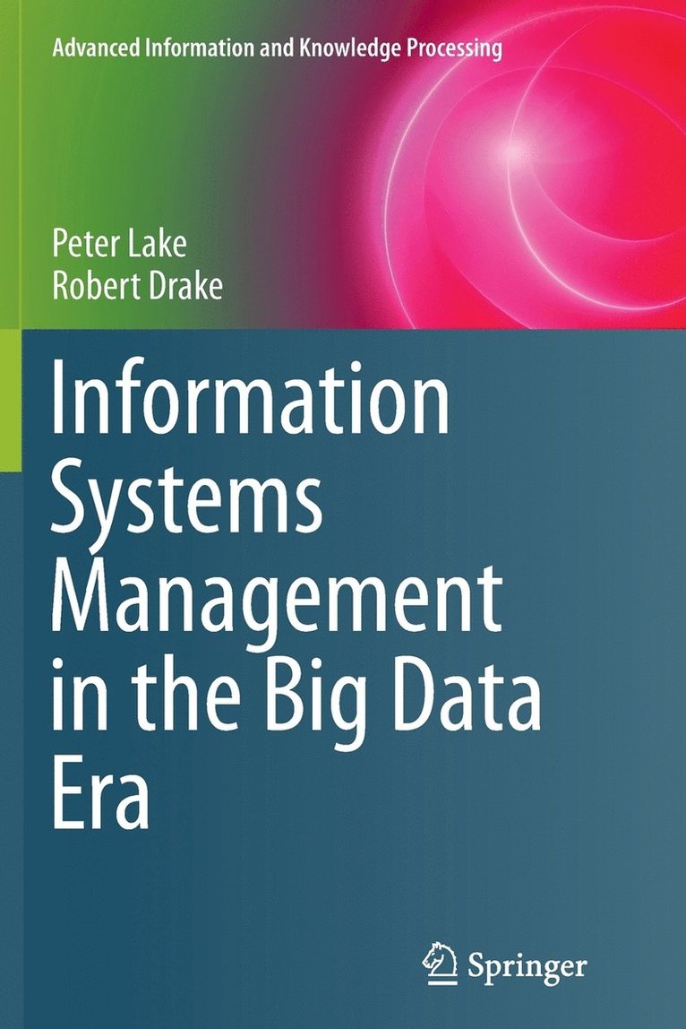 Information Systems Management in the Big Data Era 1