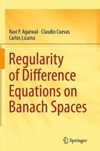 bokomslag Regularity of Difference Equations on Banach Spaces