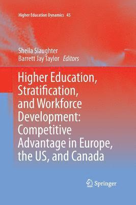 bokomslag Higher Education, Stratification, and Workforce Development