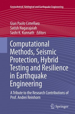 Computational Methods, Seismic Protection, Hybrid Testing and Resilience in Earthquake Engineering 1
