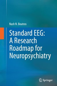 bokomslag Standard EEG: A Research Roadmap for Neuropsychiatry