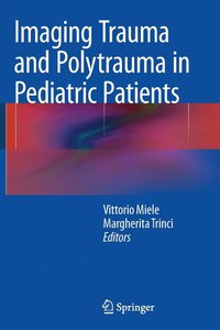 bokomslag Imaging Trauma and Polytrauma in Pediatric Patients
