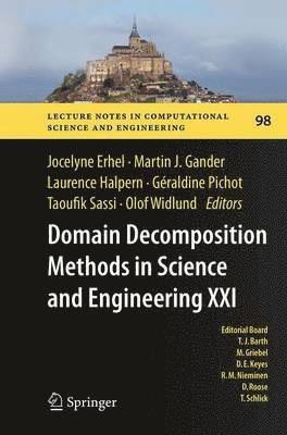 Domain Decomposition Methods in Science and Engineering XXI 1