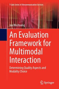 bokomslag An Evaluation Framework for Multimodal Interaction