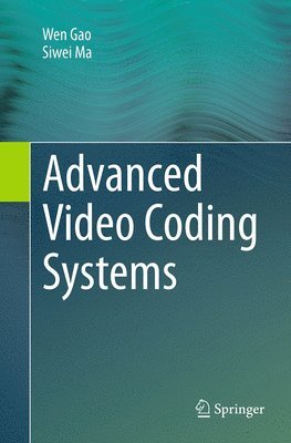 bokomslag Advanced Video Coding Systems