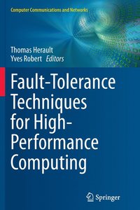bokomslag Fault-Tolerance Techniques for High-Performance Computing
