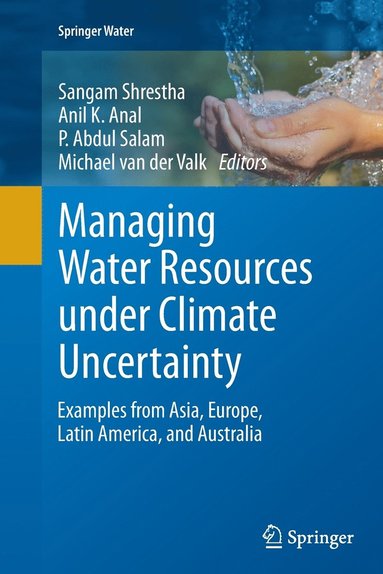 bokomslag Managing Water Resources under Climate Uncertainty