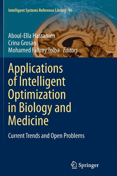 bokomslag Applications of Intelligent Optimization in Biology and Medicine
