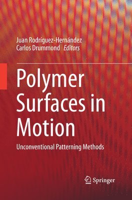 Polymer Surfaces in Motion 1