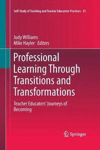 bokomslag Professional Learning Through Transitions and Transformations