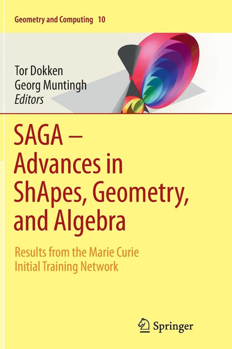 SAGA  Advances in ShApes, Geometry, and Algebra 1