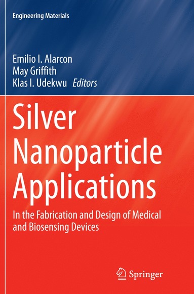 bokomslag Silver Nanoparticle Applications