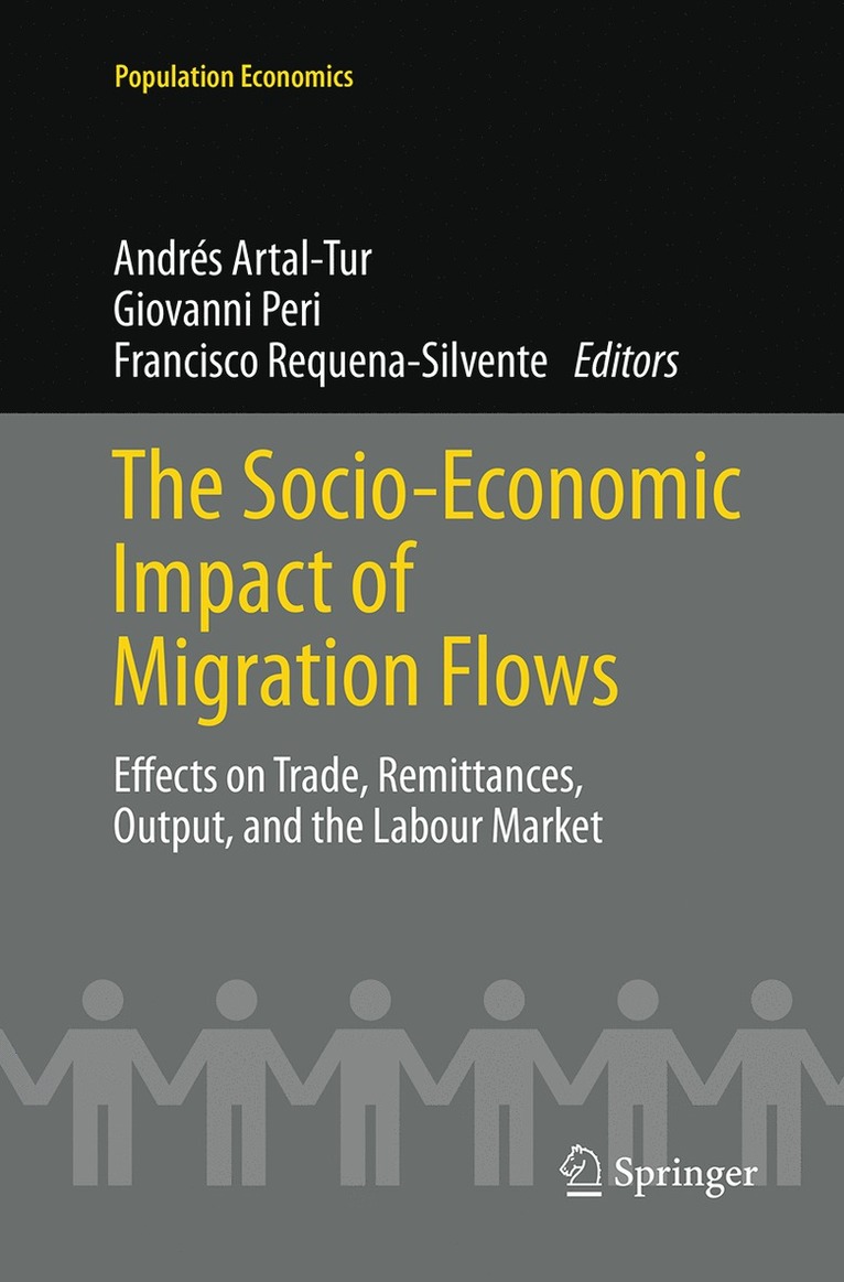 Andrés Artal-Tur, Giovanni Peri, Francisco Requena-Silvente, Giovanni Artal-Tur, Andrés - Socio-Economic Impact of Migration Flows, Häftad